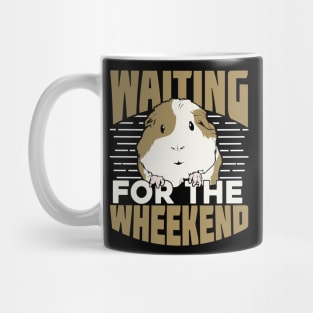 Waiting For The Wheekend Guinea Pig Lover Gift Mug